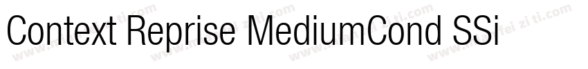 Context Reprise MediumCond SSi Normal字体转换